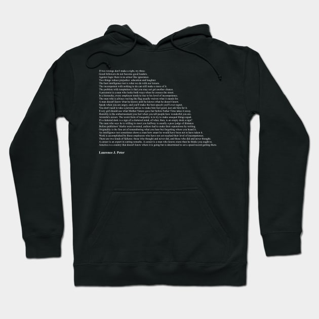 Laurence J. Peter Quotes Hoodie by qqqueiru